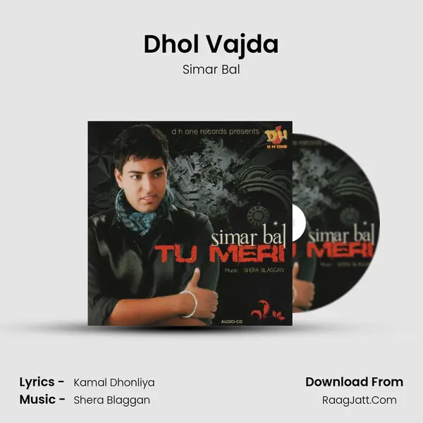 Dhol Vajda mp3 song