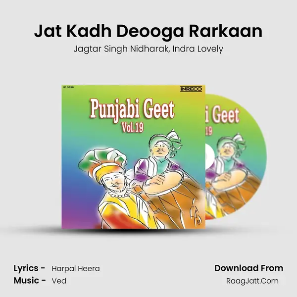 Jat Kadh Deooga Rarkaan Song mp3 | Jagtar Singh Nidharak