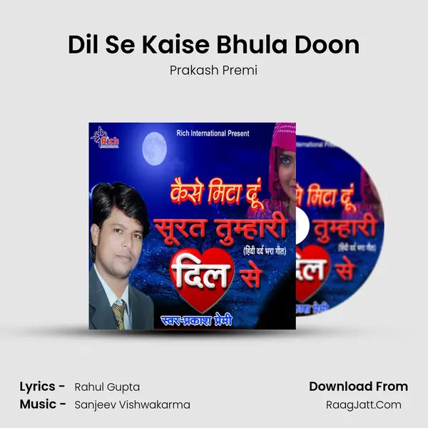 Dil Se Kaise Bhula Doon mp3 song