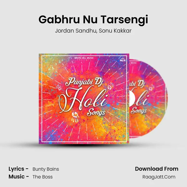 Gabhru Nu Tarsengi Song mp3 | Jordan Sandhu