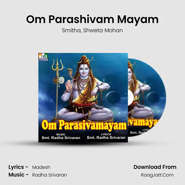 Om Parashivam Mayam Song mp3 | Smitha