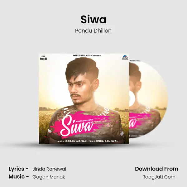 Siwa Song mp3 | Pendu Dhillon