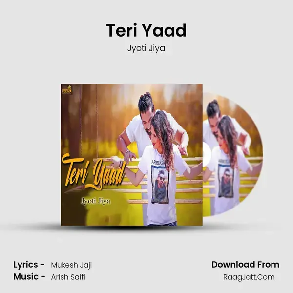 Teri Yaad Song mp3 | Jyoti Jiya