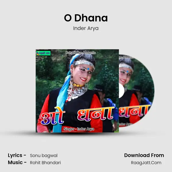 O Dhana Song mp3 | Inder Arya