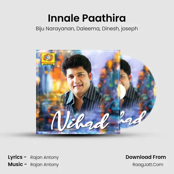 Innale Paathira mp3 song