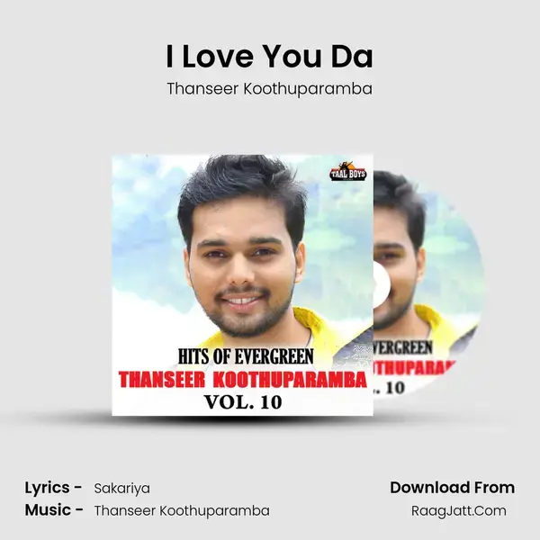 I Love You Da Song mp3 | Thanseer Koothuparamba