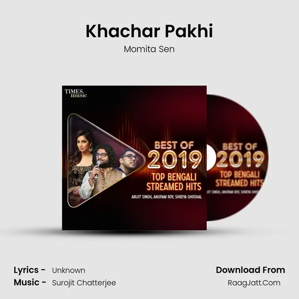 Khachar Pakhi mp3 song