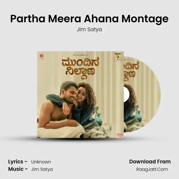 Partha Meera Ahana Montage mp3 song