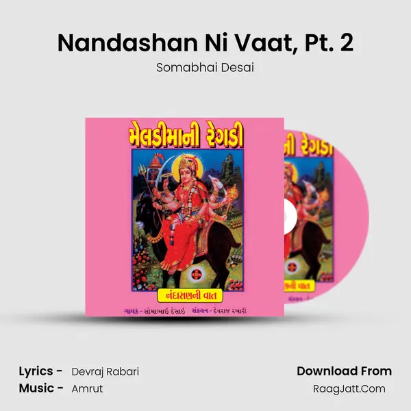 Nandashan Ni Vaat, Pt. 2 mp3 song