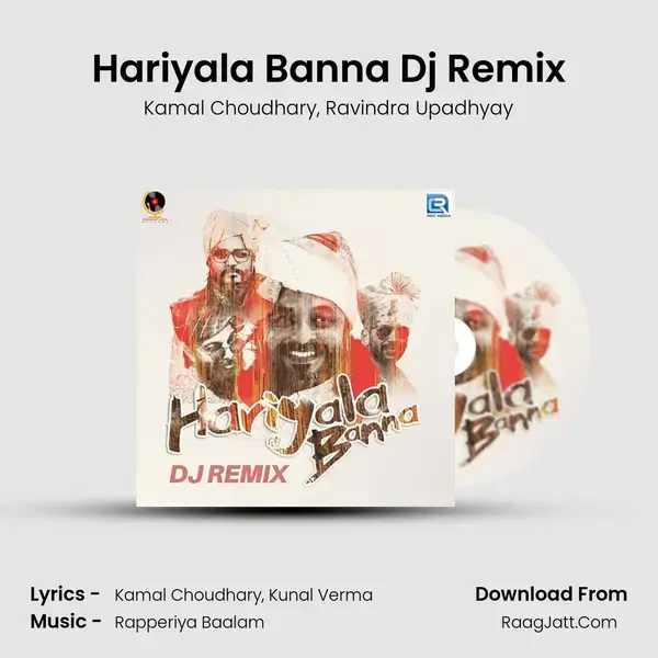 Hariyala Banna Dj Remix Song mp3 | Kamal Choudhary