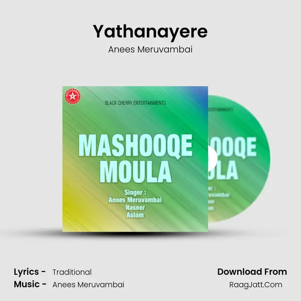 Yathanayere Song mp3 | Anees Meruvambai