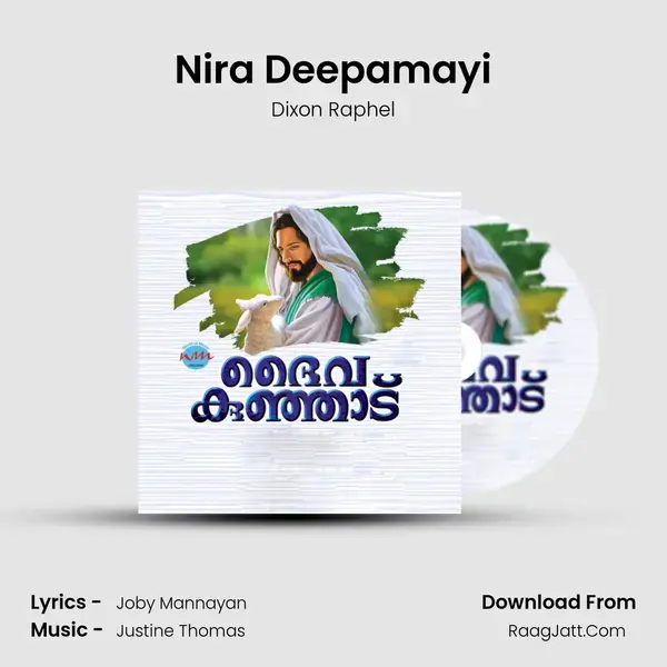 Nira Deepamayi Song mp3 | Dixon Raphel