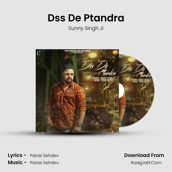 Dss De Ptandra Song mp3 | Sunny Singh Ji