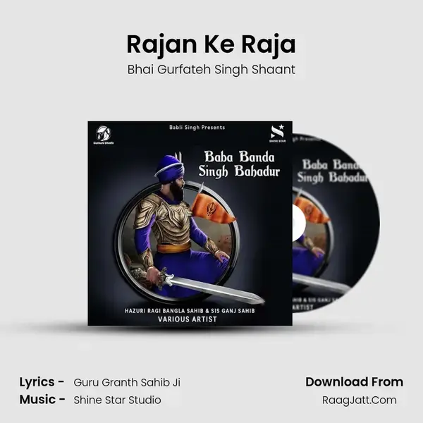 Rajan Ke Raja Song mp3 | Bhai Gurfateh Singh Shaant