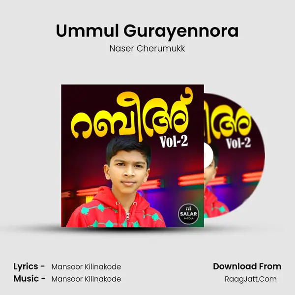 Ummul Gurayennora Song mp3 | Naser Cherumukk