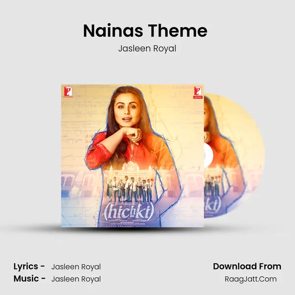 Nainas Theme (Instrumental) Song mp3 | Jasleen Royal