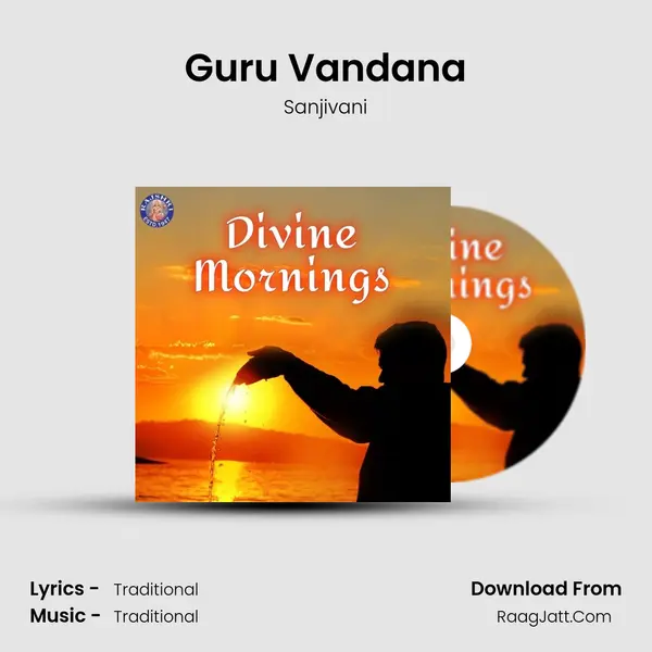 Guru Vandana Song mp3 | Sanjivani