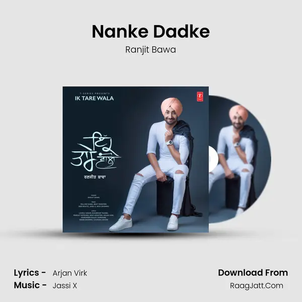 Nanke Dadke Song mp3 | Ranjit Bawa