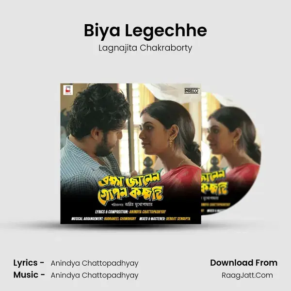 Biya Legechhe Song mp3 | Lagnajita Chakraborty