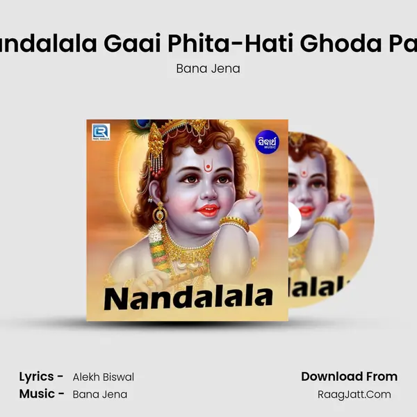 Nandalala Gaai Phita-Hati Ghoda Palki mp3 song