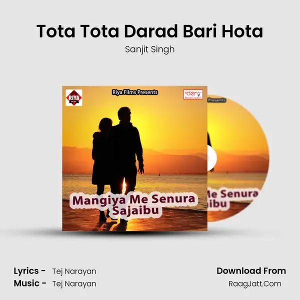 Tota Tota Darad Bari Hota mp3 song