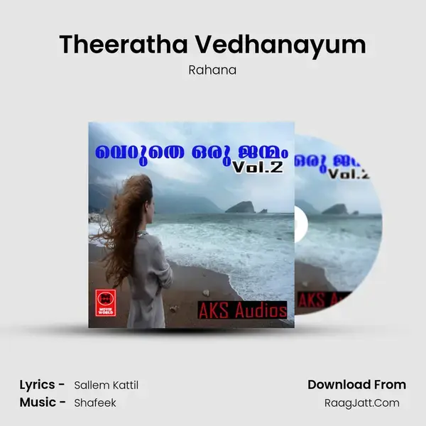 Theeratha Vedhanayum mp3 song