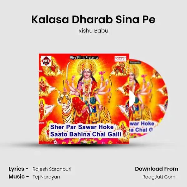 Kalasa Dharab Sina Pe Song mp3 | Rishu Babu