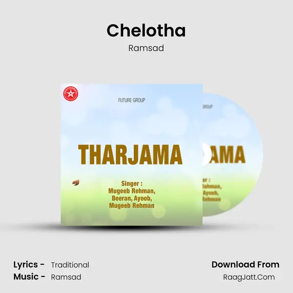 Chelotha Song mp3 | Ramsad