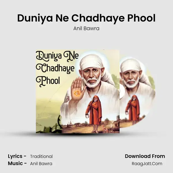 Duniya Ne Chadhaye Phool mp3 song