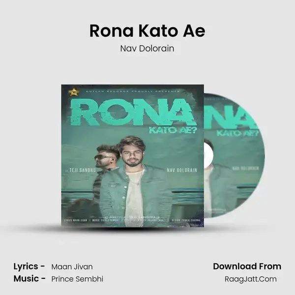 Rona Kato Ae Song mp3 | Nav Dolorain