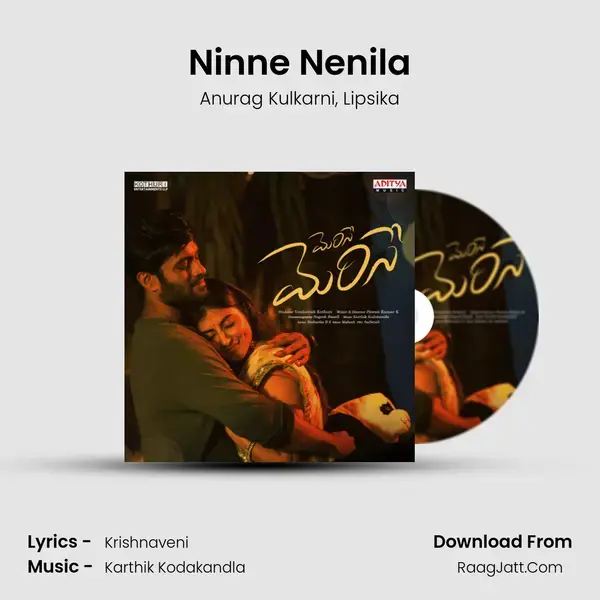 Ninne Nenila Song mp3 | Anurag Kulkarni