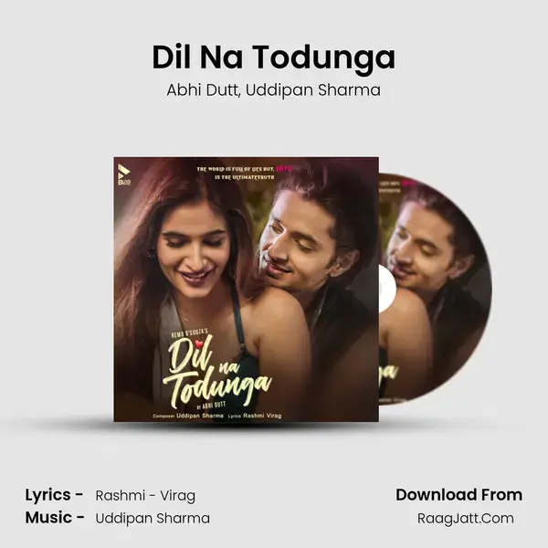 Dil Na Todunga mp3 song