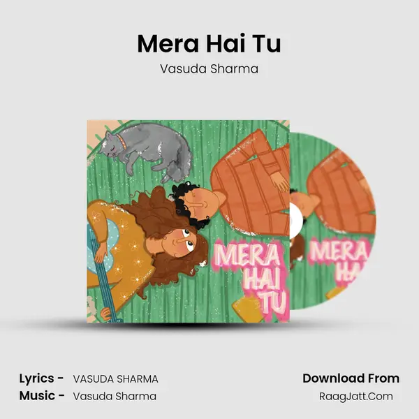 Mera Hai Tu mp3 song