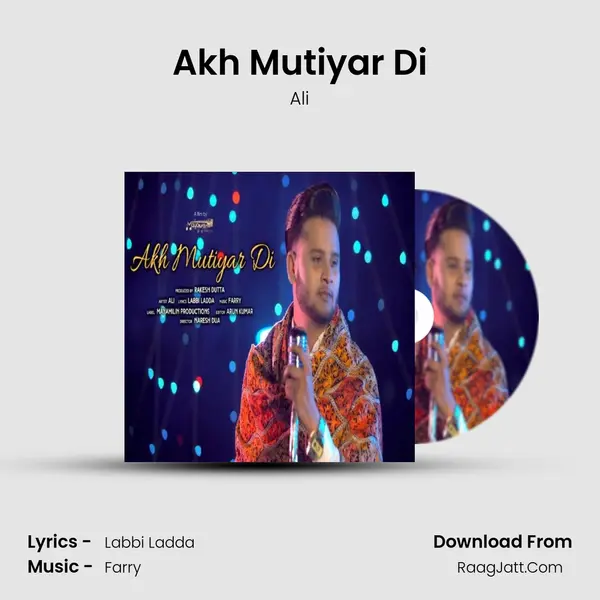 Akh Mutiyar Di mp3 song