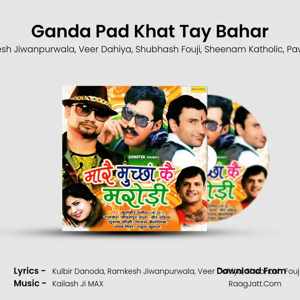 Ganda Pad Khat Tay Bahar mp3 song