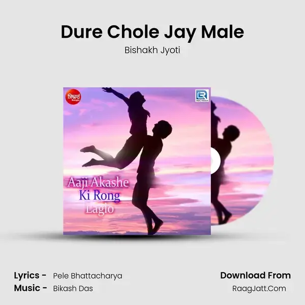 Dure Chole Jay Male mp3 song