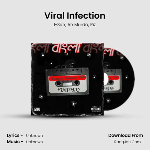 Viral Infection Song mp3 | I-Sick