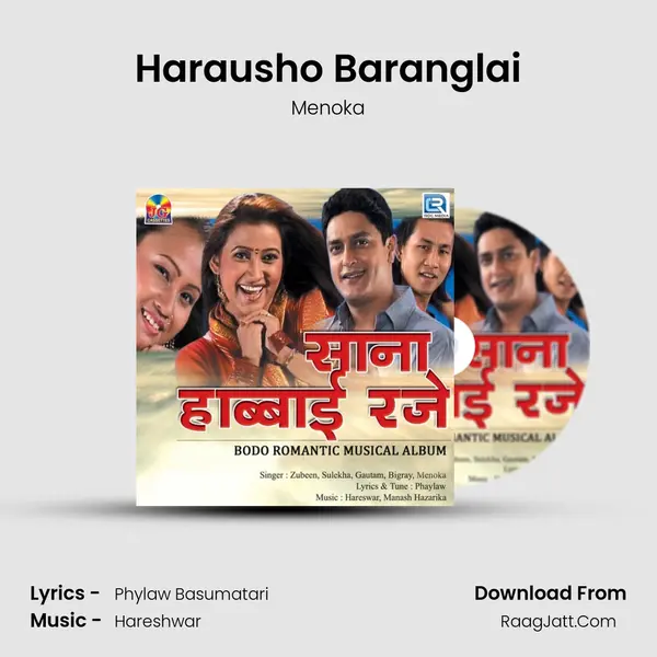 Harausho Baranglai Song mp3 | Menoka