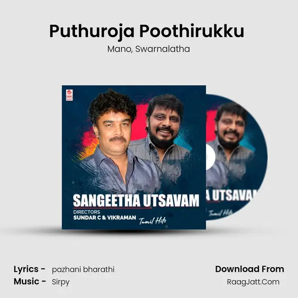 Puthuroja Poothirukku (From 