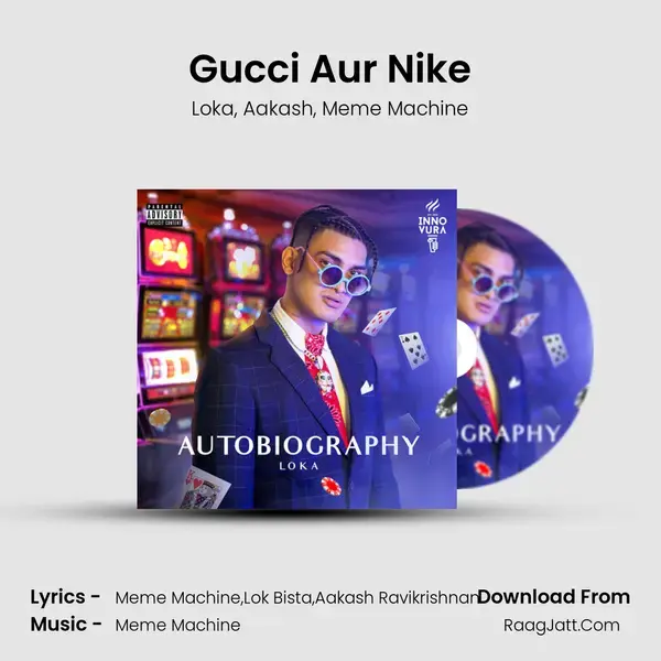 Gucci Aur Nike mp3 song