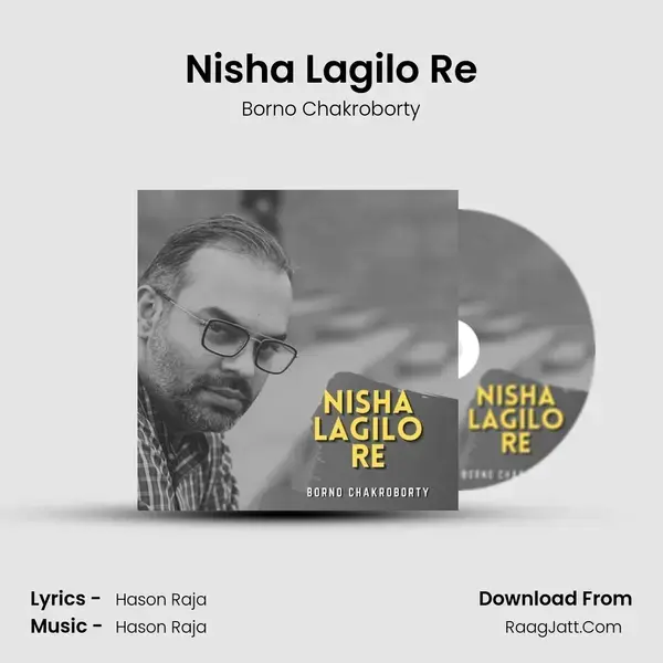 Nisha Lagilo Re mp3 song