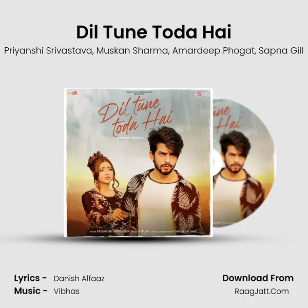 Dil Tune Toda Hai mp3 song