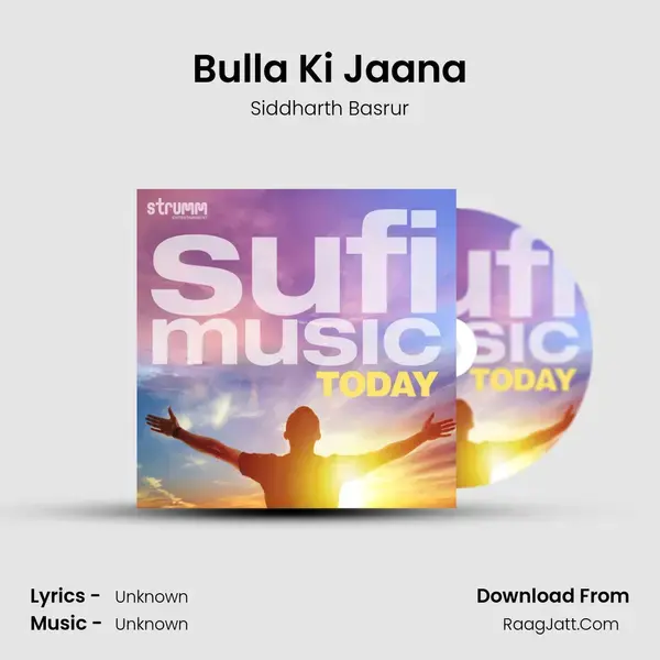 Bulla Ki Jaana mp3 song