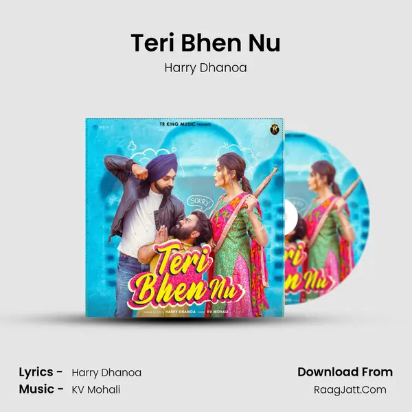 Teri Bhen Nu mp3 song