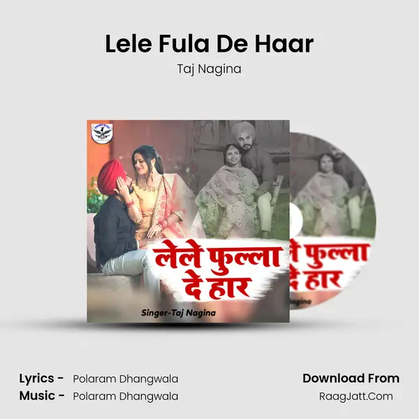 Lele Fula De Haar Song mp3 | Taj Nagina