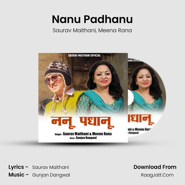 Nanu Padhanu Song mp3 | Saurav Maithani