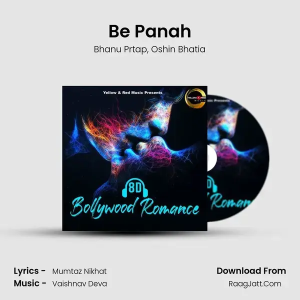 Be Panah mp3 song