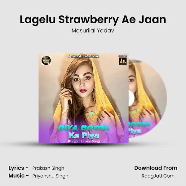 Lagelu Strawberry Ae Jaan mp3 song