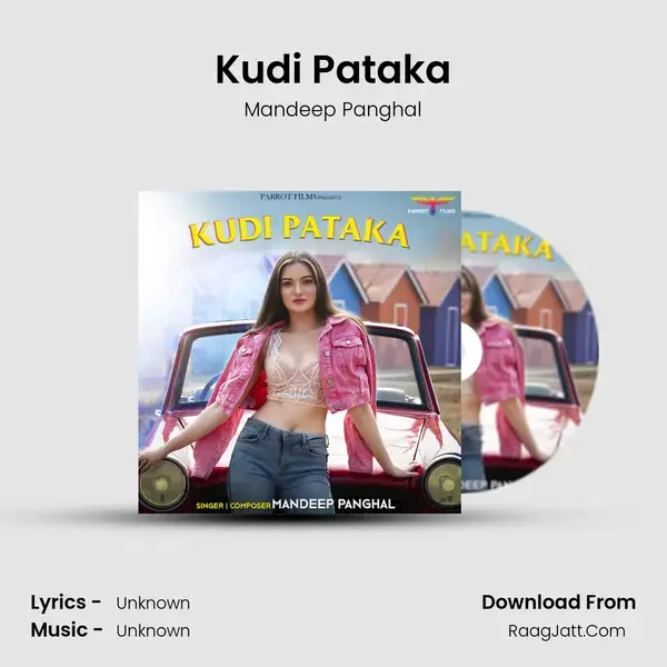 Kudi Pataka mp3 song