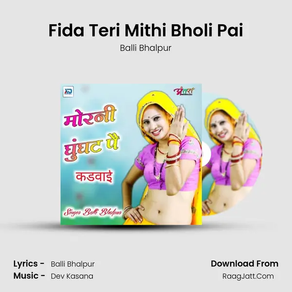 Fida Teri Mithi Bholi Pai Song mp3 | Balli Bhalpur